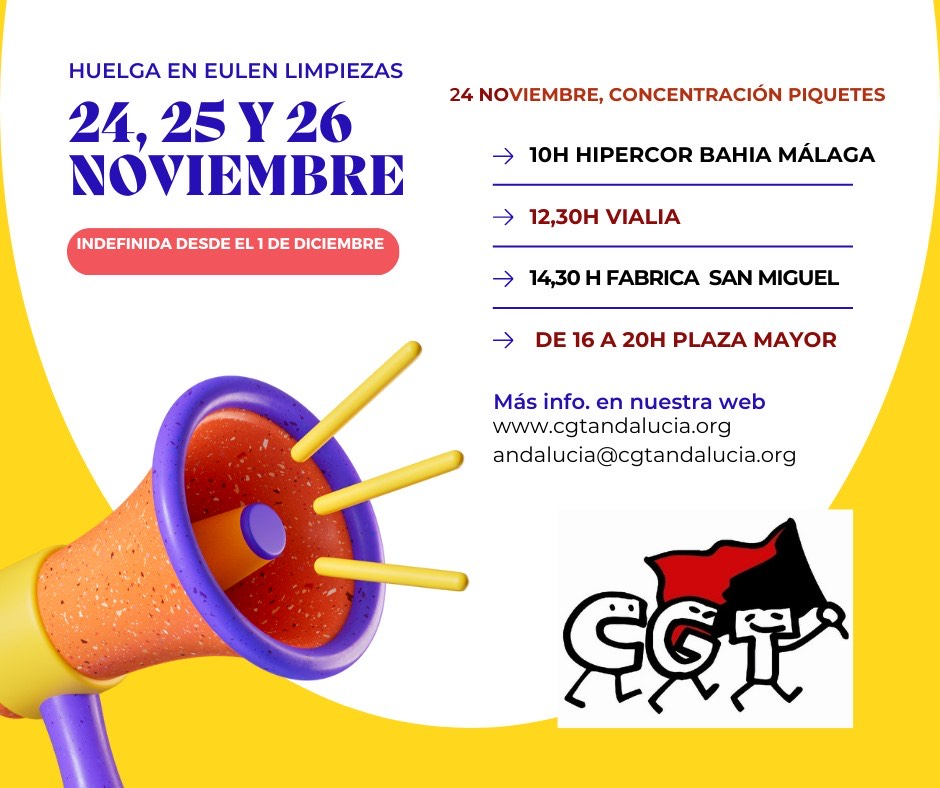 Las actuaciones de eulen limpiezas fuerzan a CGT a convocar huelga en Malaga