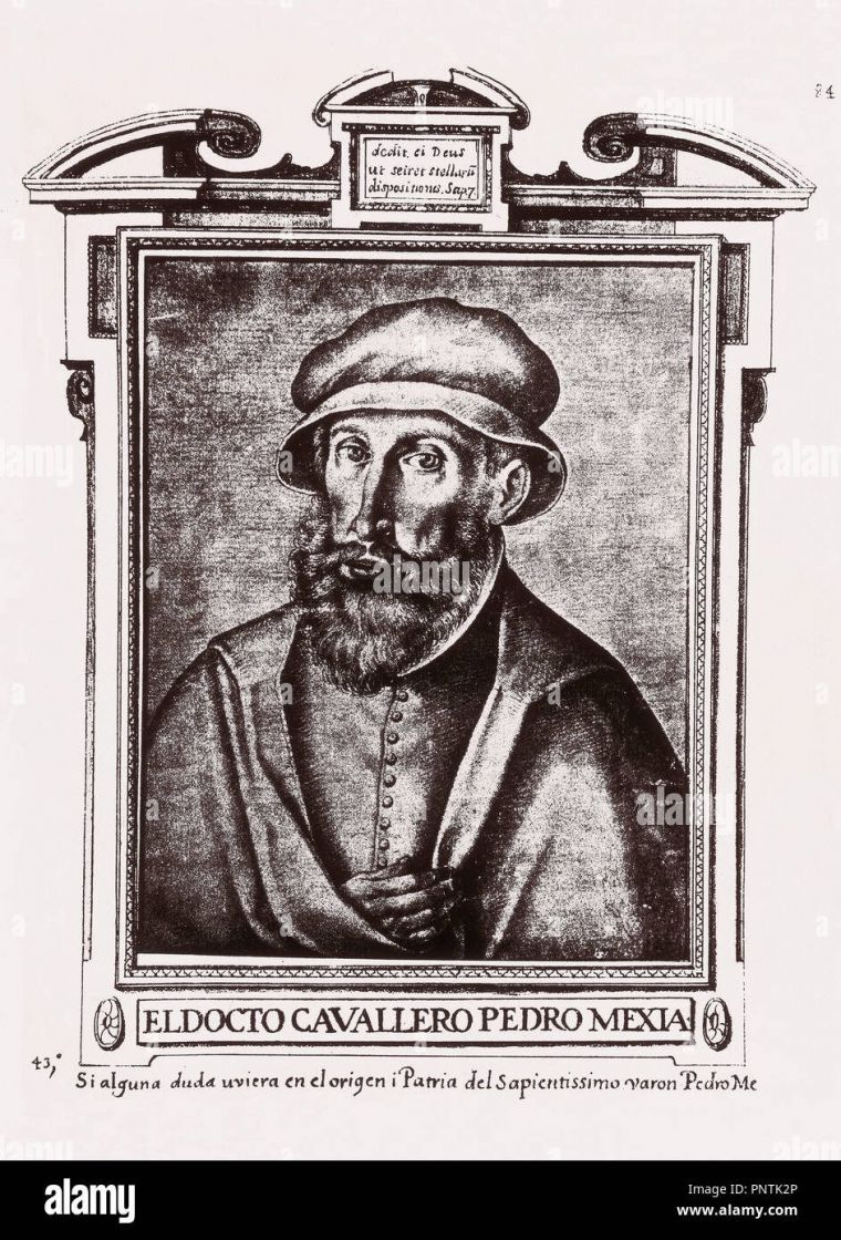 Pedro Mejía (1497-1551), filósofo humanista e historiador.