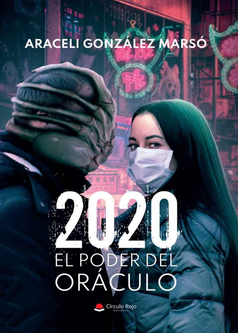 ‘2020; El poder del Oráculo’, es una novela de ficción que retrata los inicios de la pandemia en el mundo