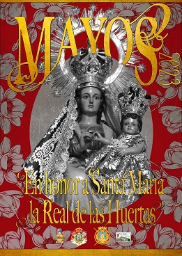 Los ‘Mayos 2023’, en honor a la Virgen de las Huertas, celebrarán misas de campaña en la Plaza del Rey Sabio, Alameda de La Constitución, El Quijero y Santa Quiteria
