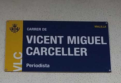 Vicent Miguel Carceller ya tiene calle en Valencia