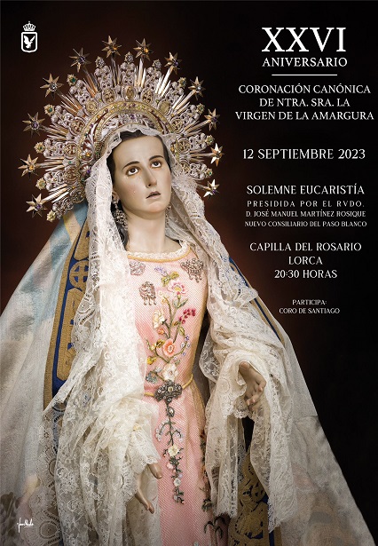 El Paso Blanco celebra el XXVI Aniversario de la coronación de la Virgen de la Amargura