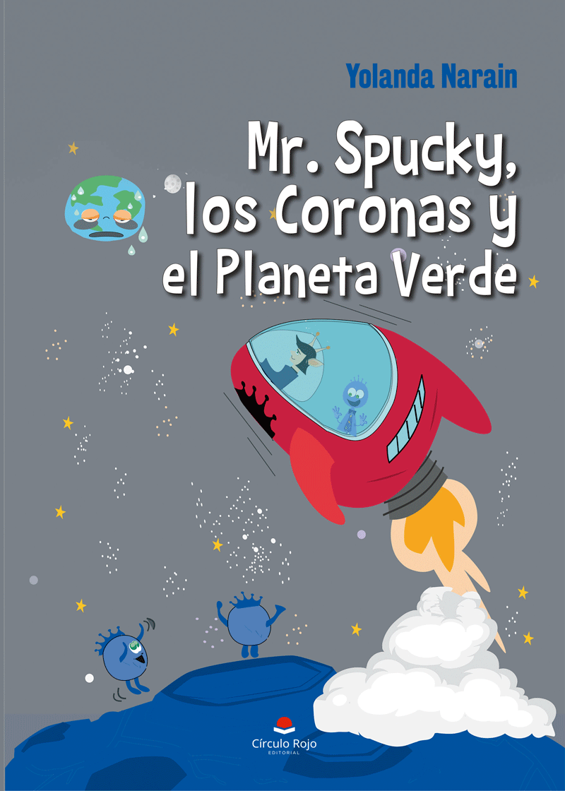 ‘Mr Spuky, los Coronas y el planeta Verde’, un cuento que combina la vida en el planeta verde (La Tierra) y el planeta Azul