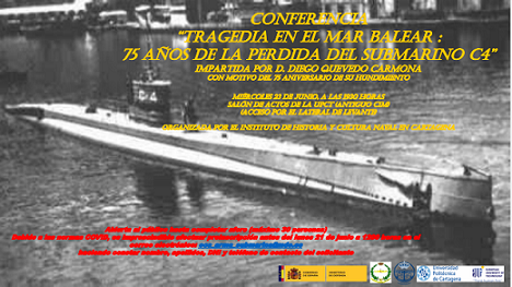Obituario : 'El 27 de Junio se cumplen 75 años del hundimiento del Submarino C-4', por Diego Quevedo, Alférez de Navío ®