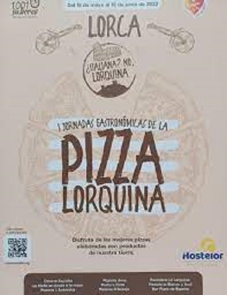 Hostelor sigue fomentando el consumo de productos locales en hostelería con las primeras Jornadas Gastronómicas de la pizza lorquina que se celebran del 19 de mayo al 18 de junio