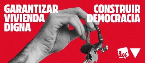 IU apoya 40 movilizaciones por el derecho a la vivienda y exige más inversión pública en el Congreso