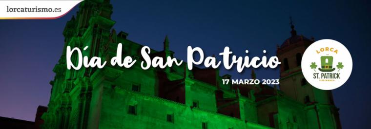 Lorca conmemorará la festividad de San Patricio con diferentes actividades los días 17, 18 y 19 de marzo