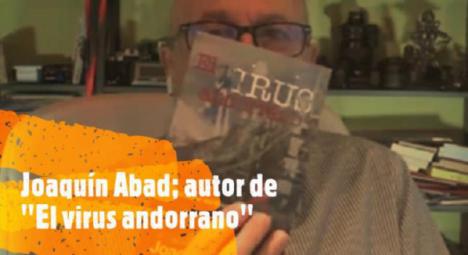 El periodista almeriense Joaquín Abad ha publicado “El virus andorrano”