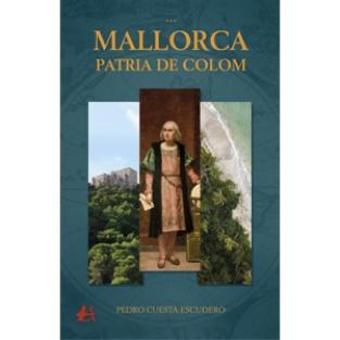 Sobre la investigación genética de Colón, por Pedro Cuesta Escudero, autor de “Colón y sus enigmas” y de “Mallorca patria de Colón”