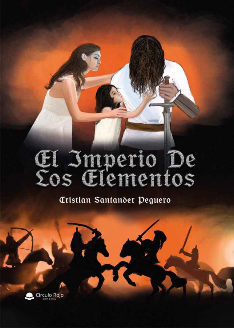 ' EL IMPERIO DE LOS ELEMENTOS' una novela para amantes de la fantasía y la épica, en una trama llena de emociones
