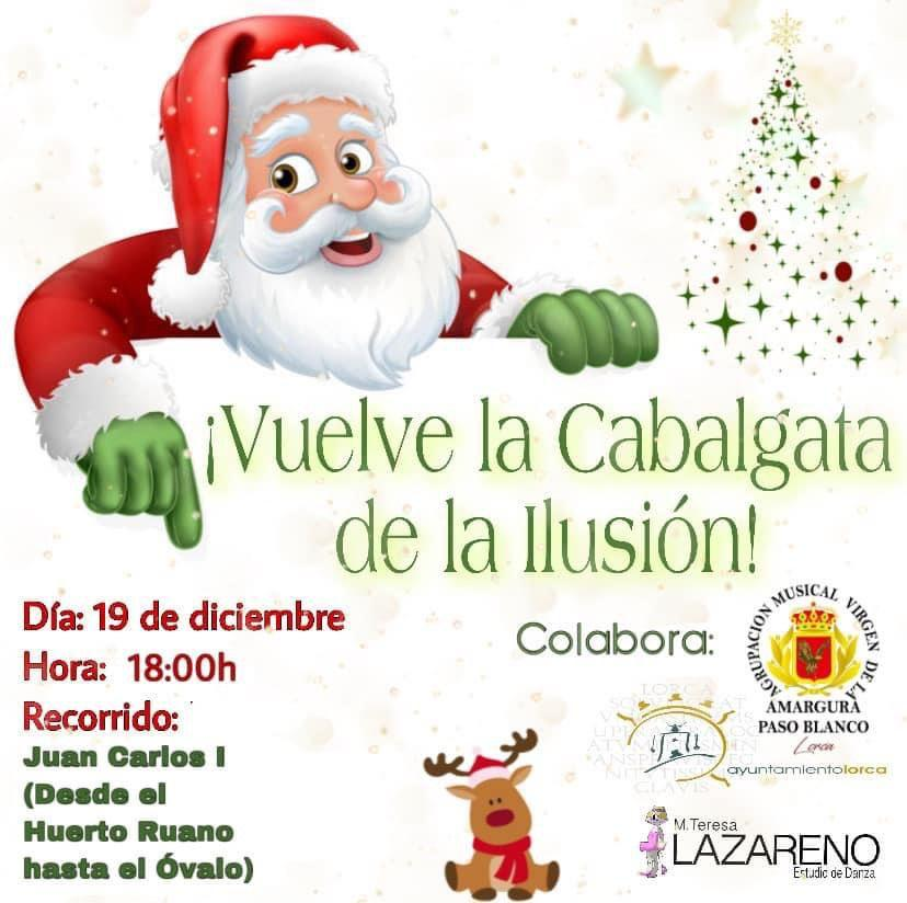 Papá Noel visitará a los niños y niñas de Lorca en la Cabalgata de la Ilusión que tendrá lugar hoy domingo