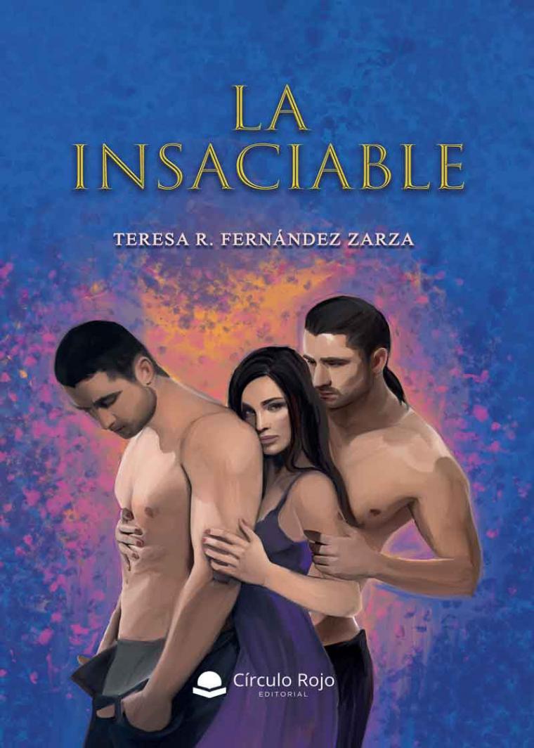Teresa R. Fernández Zarza presenta: 'La Insaciable' 