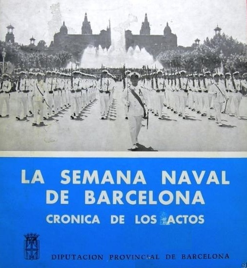 Más tradiciones perdidas en la Armada hace medio siglo: las “Semanas Navales”, por Diego Quevedo Carmona, Alférez de Navío ®
