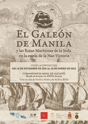 La Comandancia Naval de Alicante acoge hasta mediados de Enero la exposición “El Galeón de Manila y las rutas marítimas de la seda en la estela de la Nao Victoria”