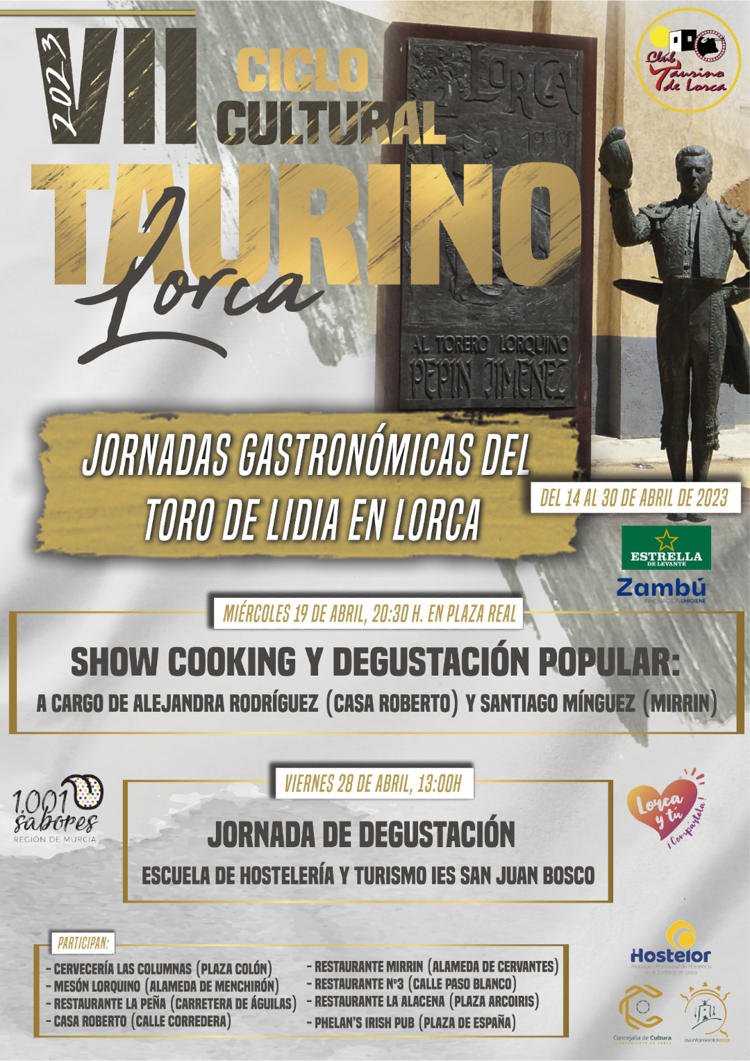 Hostelor y el Club Taurino de Lorca organizan las Jornadas Gastronómicas del toro de lidia desde el próximo viernes 14 al 30 de abril