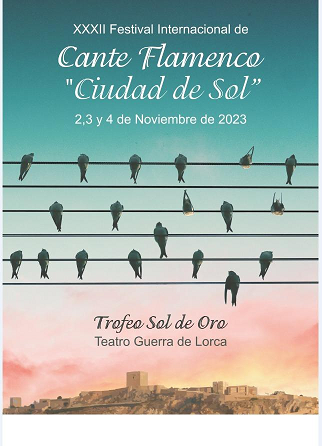 El XXXII Festival Internacional de Cante Flamenco ''Ciudad del Sol'' tendrá lugar del 2 al 4 de noviembre