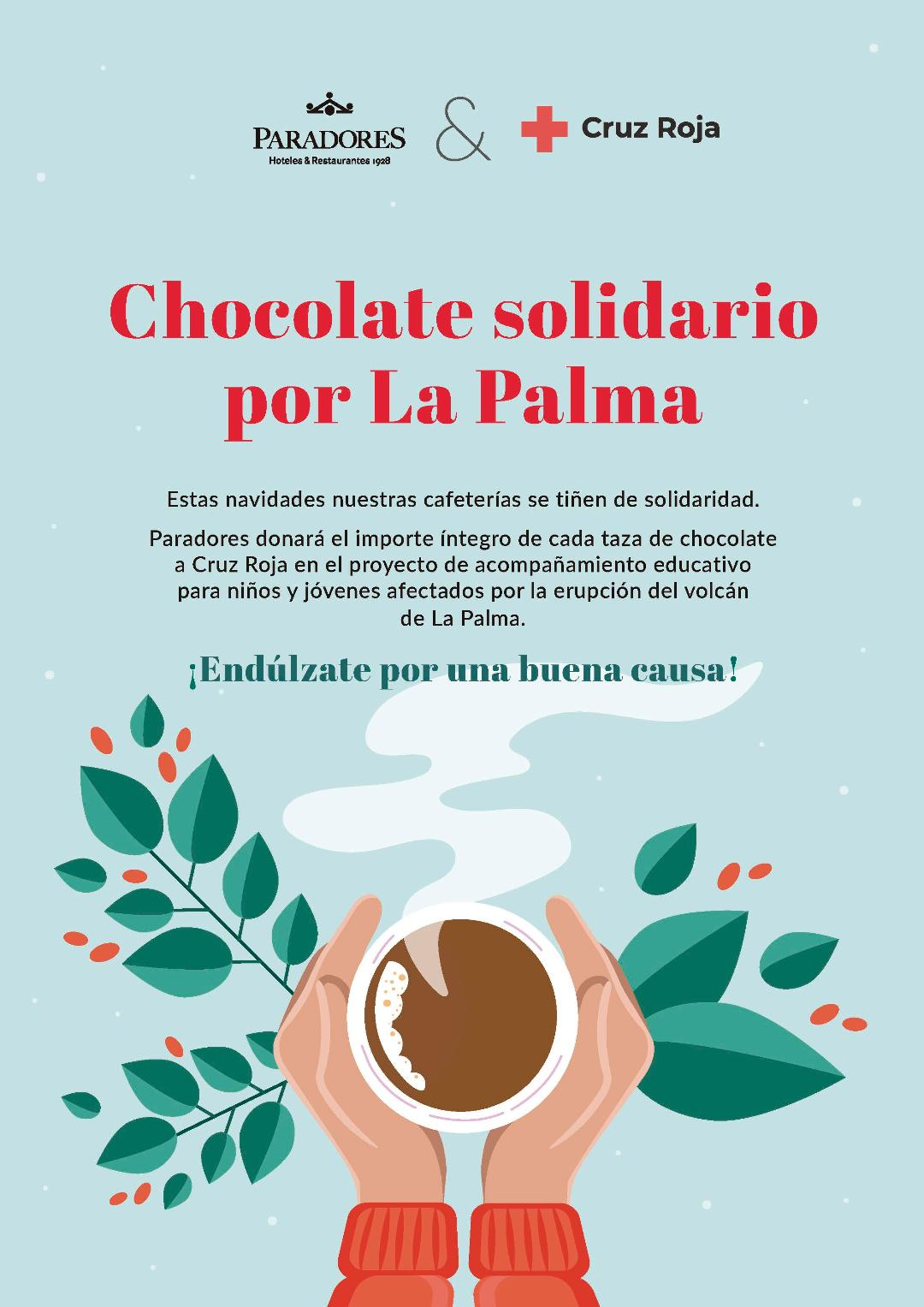 Paradores donará el importe de todo el chocolate que venda esta Navidad a Cruz Roja en beneficio de los niños de La Palma