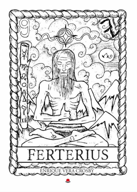 FERTERIUS, una novela de Enrique Vera Crosby